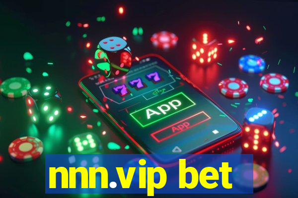 nnn.vip bet